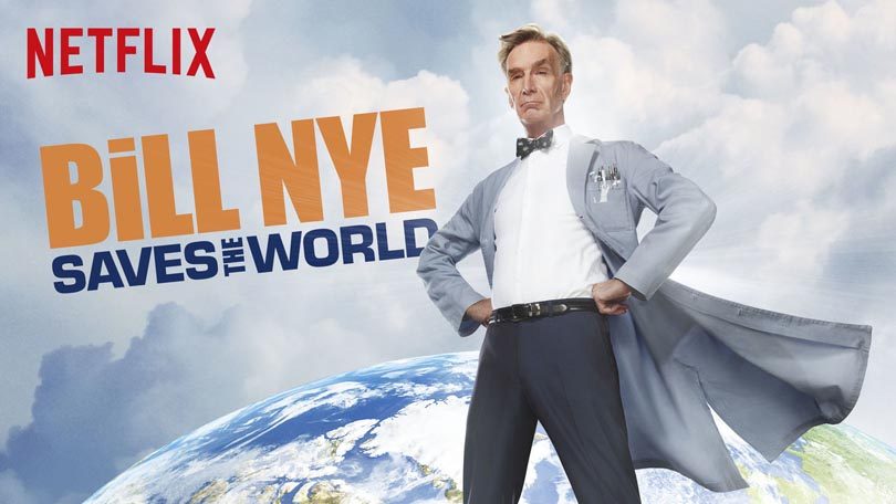 Bill Nye Saves the World Netflix