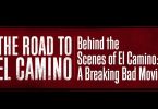 The Road To El Camino Behind the Scenes Netflix