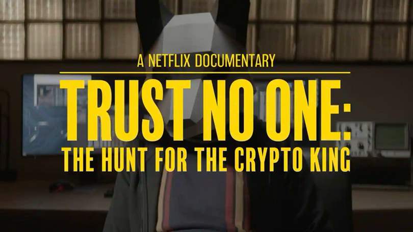 Trust No One The Hunt For the Crypto King Netflix