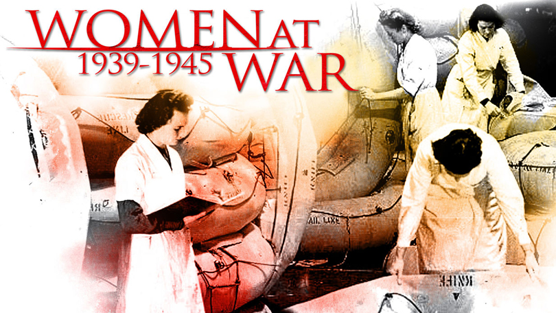 Women At War 1939 - 1945 Netflix