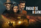 Paradise Highway Netflix film