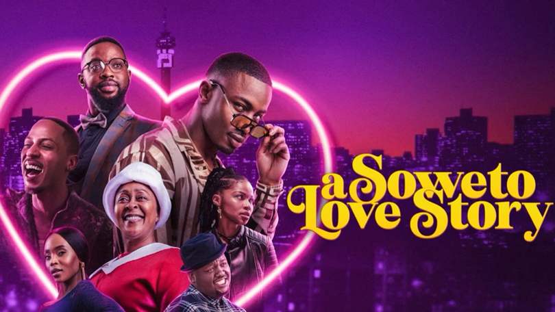 A Soweto Love Story Netflix